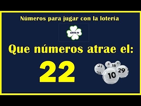 Números que jala el 22 🍀 números con mayor posibilidad en la lotería