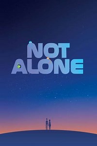 Not Alone (2027): Release Date, Trailer & Cast