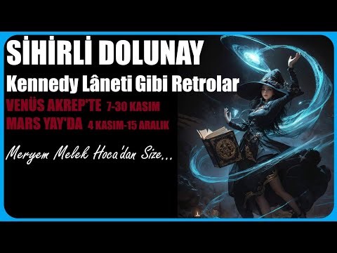 SİHİRLİ KASIM / Burçlara Etkileri