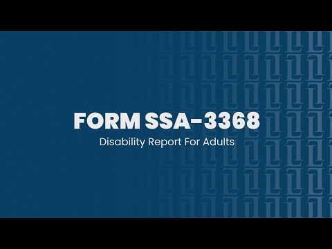 SSA-3368 Disability Report form: Don't Make These Mistakes