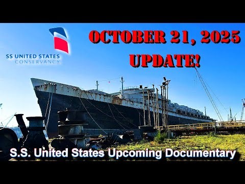 S.S. United States in Alabama Update for (October 21, 2025)