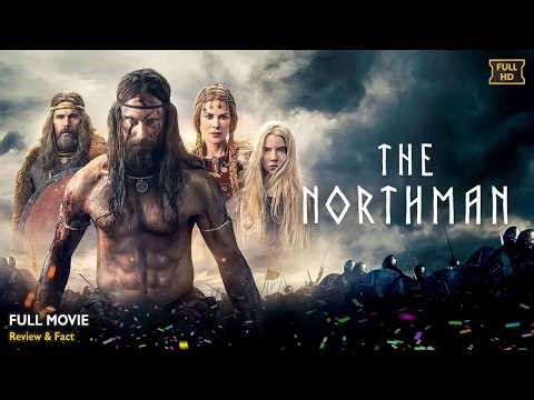 The Northman Full Movie In English | Latest New Hollywood Movie | Review & Facts
