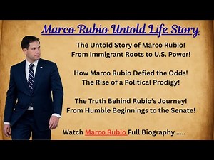 Marco Rubio Life Story | Marco Rubio Life Story | Marco Rubio Life Story