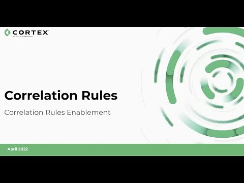 Cortex XDR Correlation Rules Enablement Webinar
