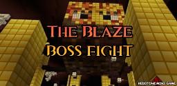 Blaze Boss Fight Minecraft Map