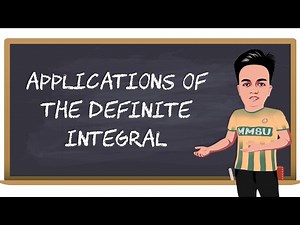 Applications of the Definite Integral