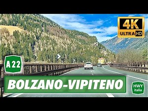 4K - Autostrada A22 del Brennero | Bolzano - Vipiteno | Real Time