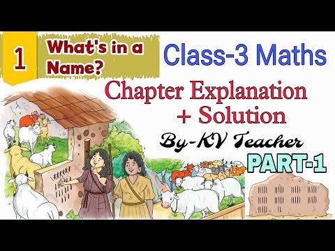 What's in a Name (Page 1-4) / Class-3 Maths Chapter-1 NCERT Math Mela Explanation & Solution PART-1