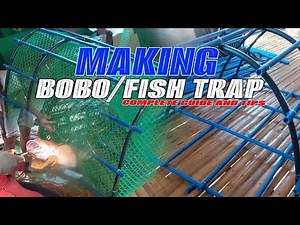 HOW TO MAKE BOBO FISH-TRAP | Masbateño Fishermen