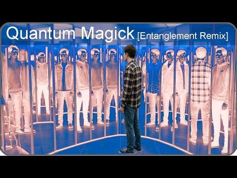 Quantum Magick, Pt. 2 [Entanglement Remix]