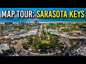 A Map Tour of the Sarasota Keys!