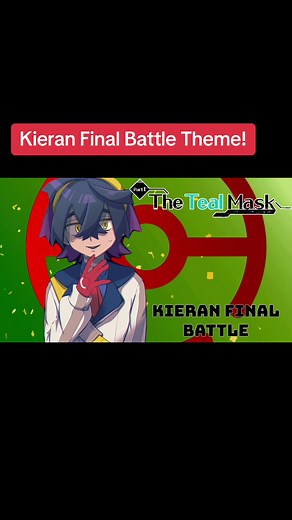 Pokemon Kieran Final Battle Theme! #pokemon #pokemontiktok #pokemonost #pokemonmusic #thetealmask