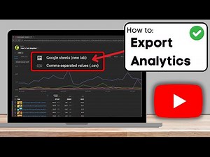 YouTube Analytics: How to Export Data to a Spreadsheet