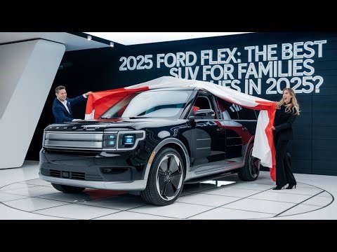 2025 Ford Flex: The Best SUV for Families in 2025?