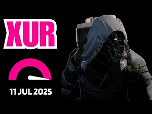 Where is XUR Today Destiny 1 D1 XUR Location and Official Inventory and Loot 11 Jul 2025, Jul/11/25