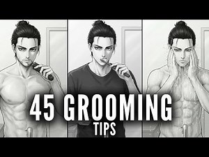 45 Grooming Tips That Make You Instantly More Attractive (Must-Do Checklist)