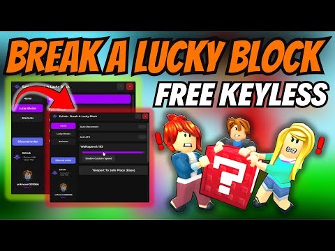 🔥 Break A Lucky Block Script GUI | NO KEY Auto Farm, Kill Aura, Auto Secret & DUPE (Working 2026)
