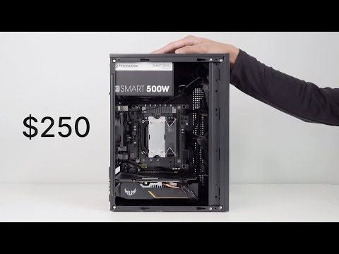 The $250 Gaming PC you should build.