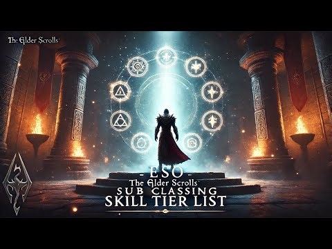 ESO - Sub Classing Skill Line Tier List