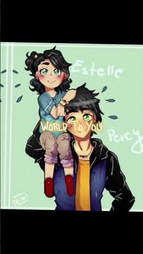 Estelle Blofis And Percy Jackson Edit