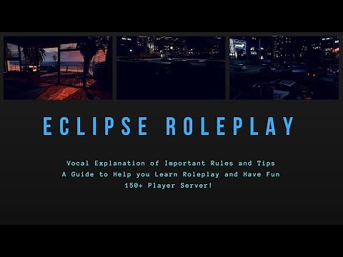 Eclipse Roleplay Guide | Server Rules Explained | GTA V(Timestamps)