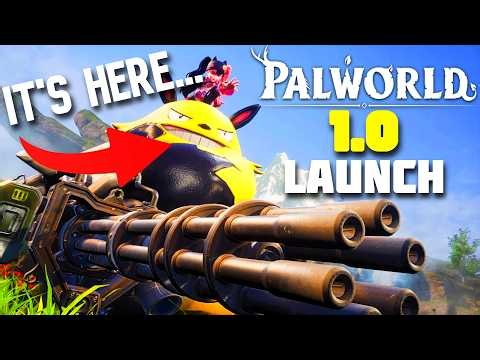 PALWORLD DAY ONE It's Launch Day! 1.0... The Full Release is HERE! Taking a FIRST LOOK!