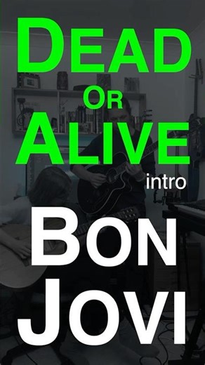 Dead or Alive intro - Bon Jovi | Ibanez classical