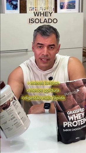 Whey Protein, Qual escolher?