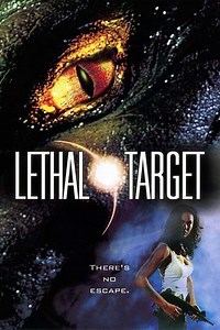 Lethal Target (2017) - Movie