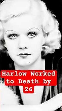 Jean Harlow Dead ☠️ by 26 #deadlytruths #darkhistory #facts