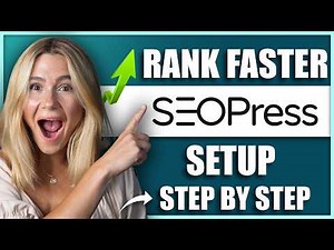 SEOPress Tutorial: Optimize WordPress Posts for Higher Google Rankings