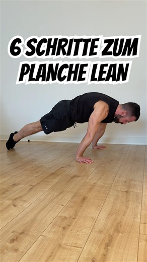 Planche Lean lernen in 6 einfachen Schritten #calisthenics #planche