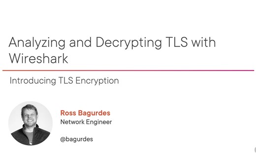 Analyzing and Decrypting TLS with Wireshark