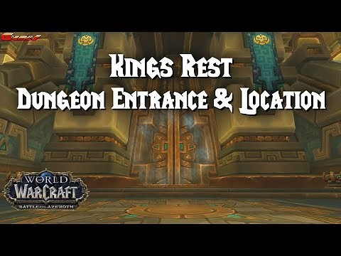 Kings Rest Dungeon Entrance & Location