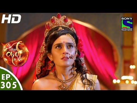 Suryaputra Karn - सूर्यपुत्र कर्ण - Episode 305 - 5th August, 2016