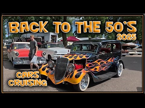 AMAZING Back to the 50s Classic Cars Cruising June 2025 - Fifties - Hot Rods - Street Rods