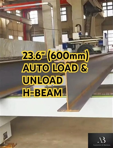 23.6” (600mm) Structural Steel Processing | Automatic Loading & Unloading | H-Beam