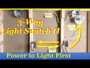 Wiring A 3 Way Light Switch WIth Power to Light First - Part II
