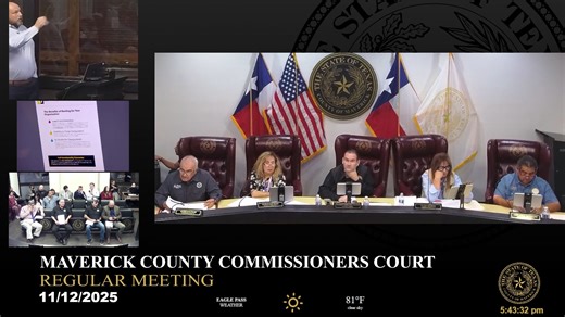 Maverick County Commissioners Court November 12, 2025 Check the agenda for items to be discussed: https://tinyurl.com/27jsmadv | Maverick County