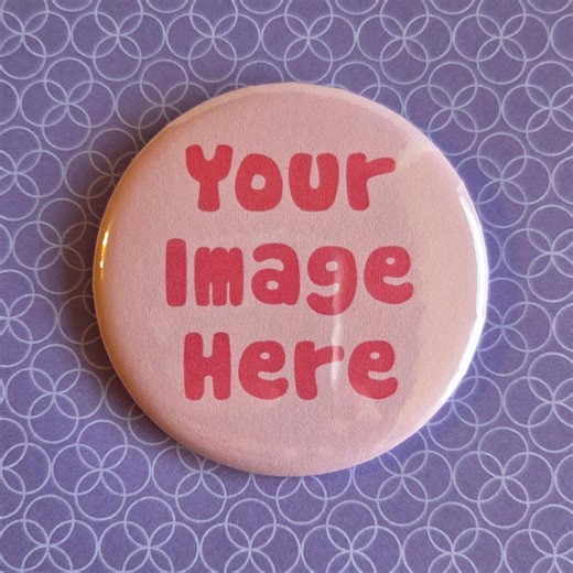 Custom Pins/badges/buttons - Personalized Buttons - Etsy