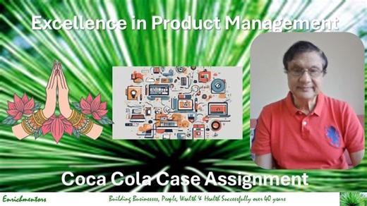Excellence in Product Management Coca Cola Case Assignment | Enrichmentors