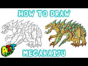 How to Draw MEGAKAIJU!!!
