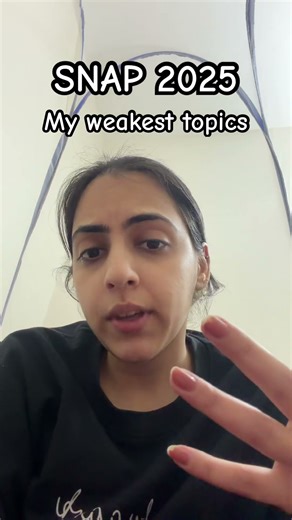 Snap weak topics for me #snap2025 #cat2025 #mba #snap #topic