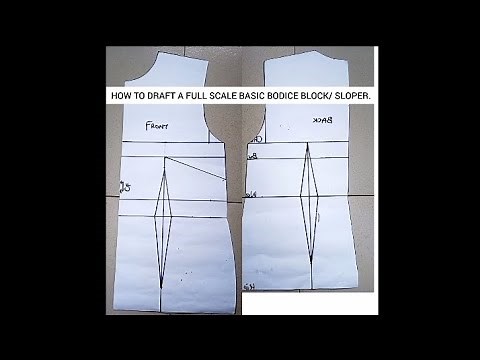 HOW TO DRAFT A FULL SCALE BASIC BODICE BLOCK / SLOPER