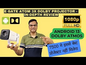 Egate Atom 3X Projector In-Depth Review, Full HD, Dolby Atmos - Best Full HD Projector under 10000