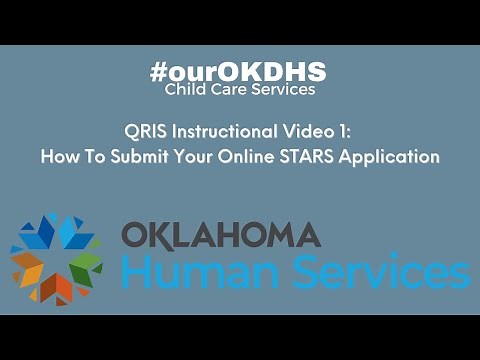 QRIS Instructional Video 1: How To Submit Your Online STARS Application