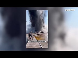 Explosion sends tourists running at Yellowstone National Park's Biscuit Basin
