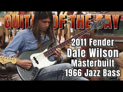 2011 Fender Dale Wilson Masterbuilt 1966 Jazz Bass | Guitar of the Day