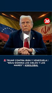 47K views · 1.3K reactions |  TRUMP CONTRA IRÁN Y VENEZUELA | "EEUU DOMINA LOS CIELOS Y LOS MARES" | #26GLOBAL  El presidente de Estados Unidos, Donald Trump, ordenó detener todos los esfuerzos diplomáticos con Venezuela, poniendo fin a los contactos iniciados meses atrás con el gobierno de Nicolás Maduro. #Trump #Venezuela #Irán #Canal26 | Canal 26 | Facebook