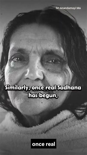 The Sign of REAL Sadhana - Anandamayi Ma